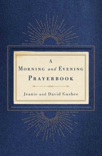 cover of the book A Morning and Evening Prayerbook