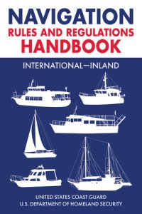 cover of the book Navigation Rules and Regulations Handbook: International—Inland: Full Color 2021 Edition