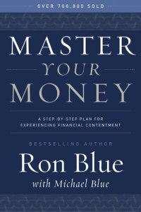 cover of the book Master Your Money: A Step-by-Step Plan for Experiencing Financial Contentment