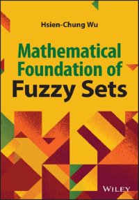 cover of the book Mathematical Foundation of Fuzzy Sets