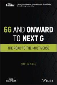 cover of the book 6G and Onward to Next G: The Road to the Multiverse