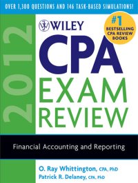 cover of the book Wiley CPA Exam Review 2012, Financial Accounting and Reporting