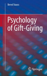 cover of the book Psychology of Gift-Giving: On the psychology of gift giving