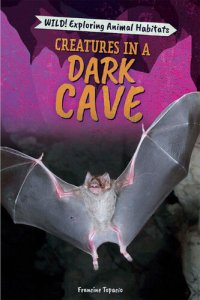 cover of the book Creatures in a Dark Cave