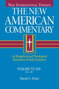 cover of the book Psalms 73-150: An Exegetical and Theological Exposition of Holy Scripture