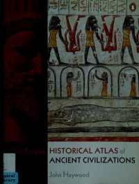 cover of the book The Penguin Historical Atlas of Ancient Civilizations