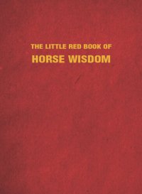 cover of the book The Little Red Book of Horse Wisdom