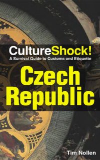 cover of the book CultureShock! Czech Republic: A Survival Guide to Customs and Etiquette