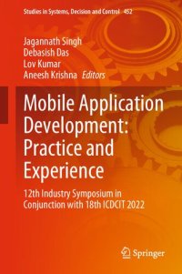 cover of the book Mobile Application Development: Practice and Experience: 12th Industry Symposium in Conjunction with 18th ICDCIT 2022