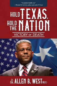 cover of the book Hold Texas, Hold the Nation: Victory or Death