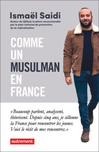 cover of the book Comme un musulman en France