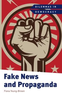 cover of the book Fake News and Propaganda