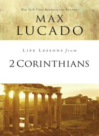 cover of the book Life Lessons from 2 Corinthians: Remembering What Matters