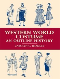 cover of the book Western World Costume: An Outline History