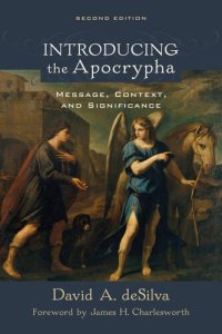 cover of the book Introducing the Apocrypha: Message, Context, and Significance