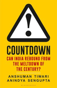 cover of the book Countdown: Can India Rebound from the Meltdown of the Century?