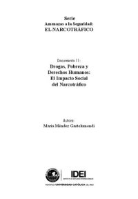 cover of the book Drogas, Pobreza y Derechos Humanos: El Impacto Social del Narcotráfico