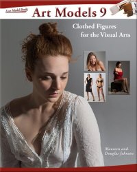 cover of the book Art Models 9: Clothed Figures for the Visual Arts