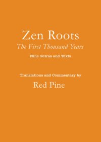 cover of the book Zen Roots: The First Thousand Years