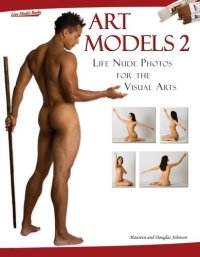 cover of the book Art Models 2: Life Nude Photos for the Visual Arts