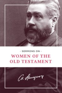 cover of the book Sermons on Women of the Old Testament