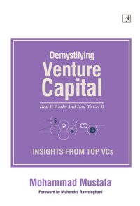 cover of the book Demystifying Venture Capital: How It Works and How to Get It