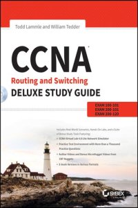 cover of the book CCNA Routing and Switching Deluxe Study Guide: Exams 100-101, 200-101, and 200-120