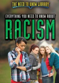 cover of the book Everything You Need to Know about Racism