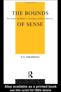 cover of the book The Bounds of Sense: An Essay on Kant's Critique of Pure Reason 