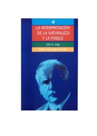 cover of the book La interpretacion de la naturaleza y la psique