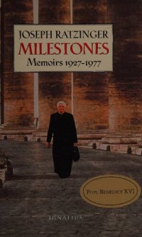 cover of the book Milestones - Memoirs, 1927-1977