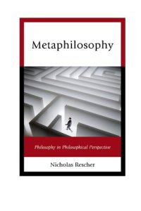 cover of the book Metaphilosophy: Philosophy in Philosophical Perspective