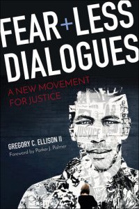 cover of the book Fearless Dialogues: A New Movement for Justice