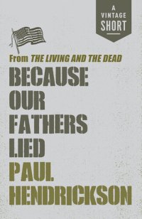 cover of the book Because Our Fathers Lied: from The Living and the Dead