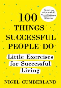 cover of the book 100 Things Successful People Do