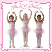 cover of the book We Love Ballet!