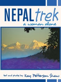 cover of the book Nepal Trek: A Woman Alone