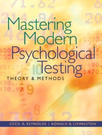 cover of the book MASTERING MODERN PSYCHOLOGICAL TESTING: Theory & Methods