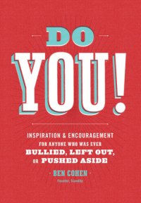 cover of the book Do You: Inspiration and Encouragement for Anyone Who Was Ever Bullied, Left Out, or Pushed Aside