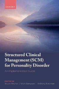 cover of the book Structured Clinical Management (SCM) for Personality Disorder: An Implementation Guide