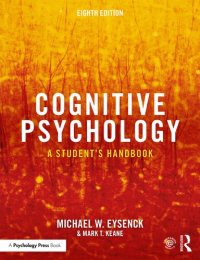 cover of the book Cognitive Psychology: A Student's Handbook