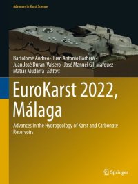 cover of the book EuroKarst 2022, Málaga: Advances in the Hydrogeology of Karst and Carbonate Reservoirs