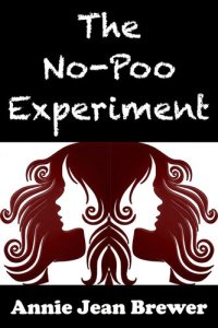 cover of the book The No Poo Experiment: Can You Really Clean Your Hair Without Shampoo