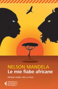 cover of the book Le mie fiabe africane