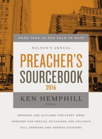 cover of the book Nelson's Annual Preacher's Sourcebook 2016