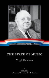 cover of the book The State of Music: A Library of America eBook Classic