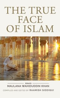 cover of the book The True Face of Islam: Essays