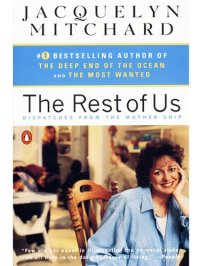 cover of the book The Rest of Us: Dispatches from the Mother Ship