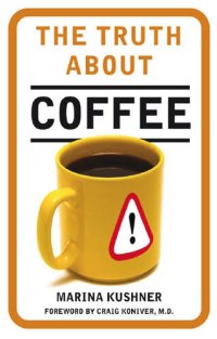 cover of the book The Truth about Coffee