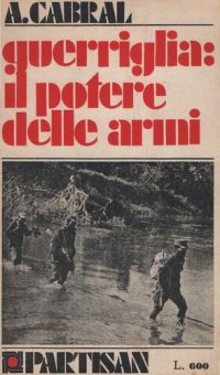 cover of the book Guerriglia. Il potere delle armi